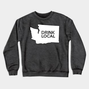 Washington Drink Local WA Crewneck Sweatshirt